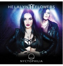 Helalyn Flowers - Nyctophilia