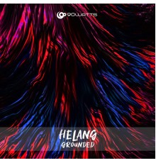 Helang - Grounded