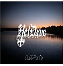 Heldave - Helvete