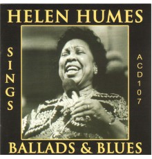 Helen Humes - Helen Humes Sings Ballads and Blues
