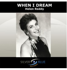 Helen Reddy - When I Dream