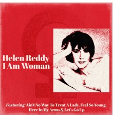 Helen Reddy - I Am Woman