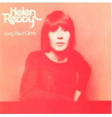 Helen Reddy - Long Hard Climb