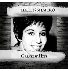 Helen Shapiro - Greatest Hits