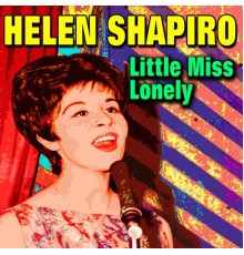 Helen Shapiro - Little Miss Lonely