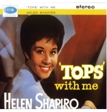 Helen Shapiro - Tops With Me