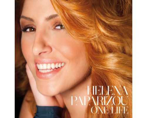 Helena Paparizou - One Life