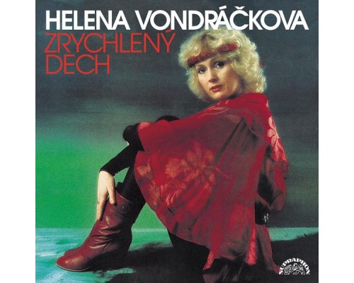 Helena Vondrackova - Zrychlený Dech