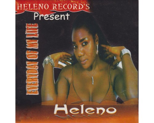 Heleno - Everyday of My Life