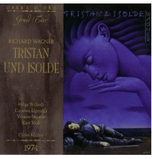Helge Brilioth, Catarina Ligendza, Yvonne Minton, Kurt Moll - Richard Wagner: Tristan Und Isolde