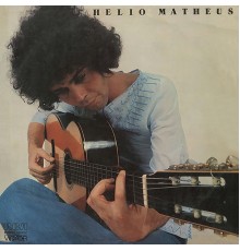 Helio Matheus - Helio Matheus