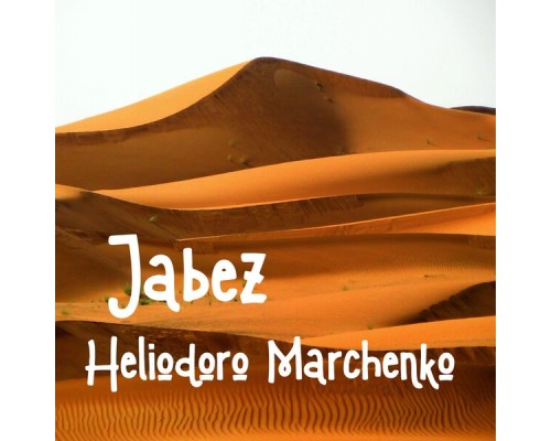 Heliodoro Marchenko - Jabez