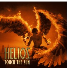 Helios - Touch The Sun