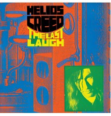 Helios Creed - The Last Laugh