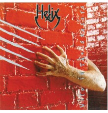 Helix - Wild In The Streets