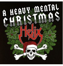 Helix - A Heavy Mental Christmas