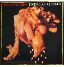 Hell's Kitchen - Fistful of Chicken