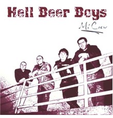 Hell Beer Boys - Mi Crew