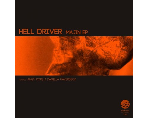 Hell Driver - Majin EP