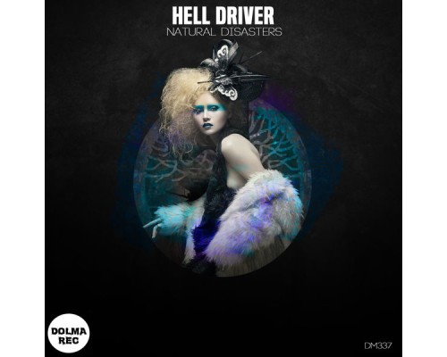 Hell Driver - NATURAL DISASTER