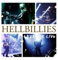 Hellbillies - LEVANDE Live