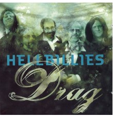 Hellbillies - Drag