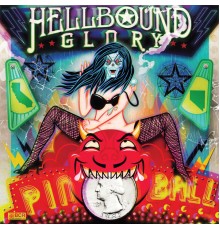 Hellbound Glory - Pinball