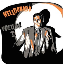 Helldorado - Volume 1