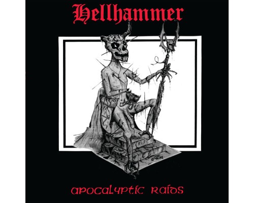 Hellhammer - Apocalyptic Raids  (2020 Remaster)