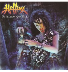 Hellion - To Hellion and Back