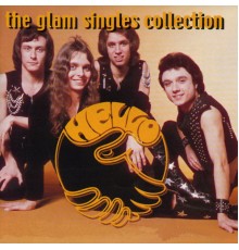 Hello - The Glam Singles Collection