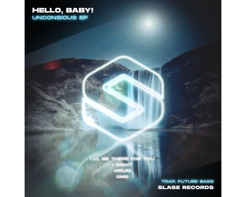 Hello Baby! - Unconsious