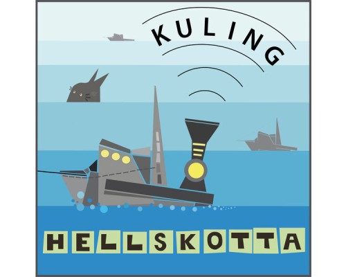 Hellskotta - Kuling