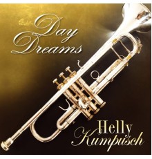 Helly Kumpusch - Daydreams