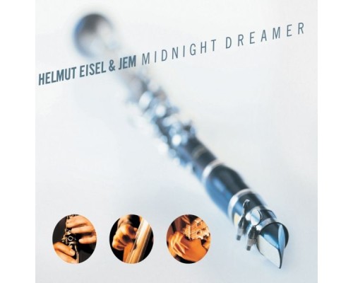 Helmut Eisel & JEM - Midnight Dreamer