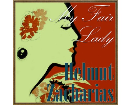 Helmut Zacharias - My Fair Lady