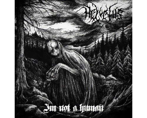 Helvetus - I'm Not a Human