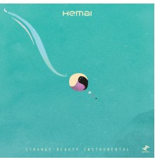 Hemai - Strange Beauty Instrumental
