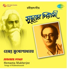 Hemanta Mukherjee - Sudurer Piyasi