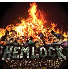 Hemlock - Violence & Victory