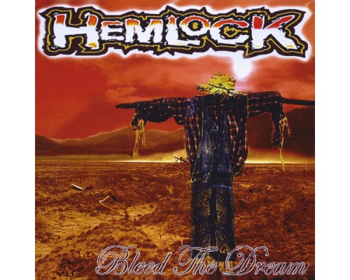 Hemlock - Bleed the Dream