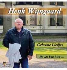 Henk Wijngaard - Geheime Liedjes