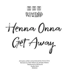 Henna Onna - Get Away