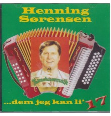 Henning Sørensen - Dem jeg kan li´ 17