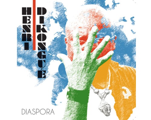 Henri Dikongué - Diaspora