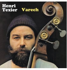 Henri Texier - Varech