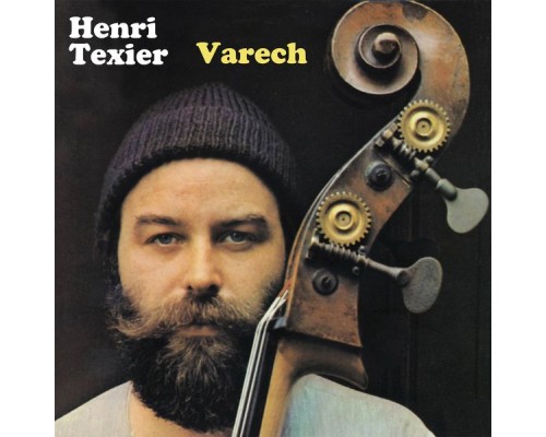 Henri Texier - Varech