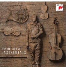 Henrik Schwarz - Henrik Schwarz: Instruments