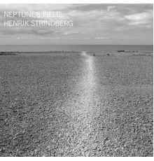 Henrik Strindberg - Neptune's Field