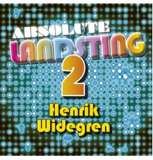 Henrik Widegren - Absolute Landsting 2